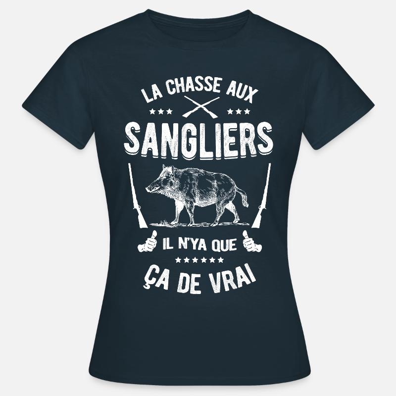 LA CHASSE AUX SANGLIERS - T-shirt Femme - marine