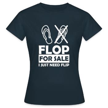 Funny Flop For Sale Flip ist für Beinamputierte - Frauen T-Shirt - Navy - Vorne - AI Model Female 172 dark (172cm)