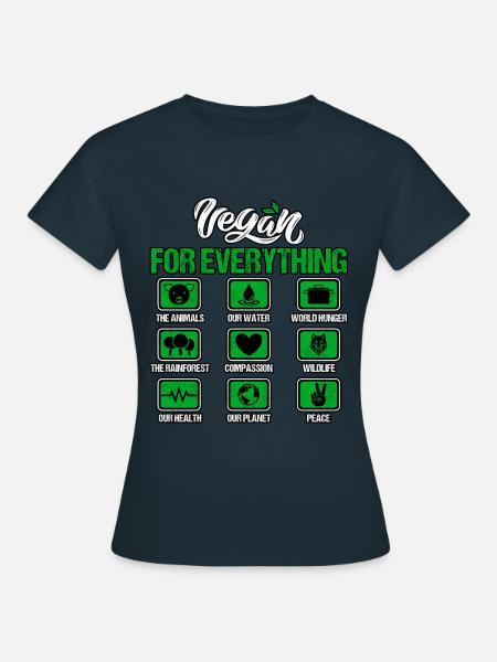 Vegan for everything - Frauen T-Shirt - Navy