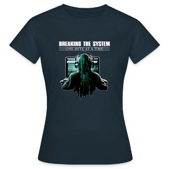 Breaking The System One Byte At A Time for Ethical - Frauen T-Shirt - Navy - Vorne - AI Model Female 172 dark (172cm)
