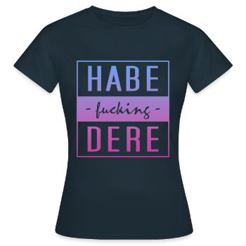 habe dere, minga, oberbayern, bayern - Frauen T-Shirt - Navy - Vorne - AI Model Female 172 dark (172cm)