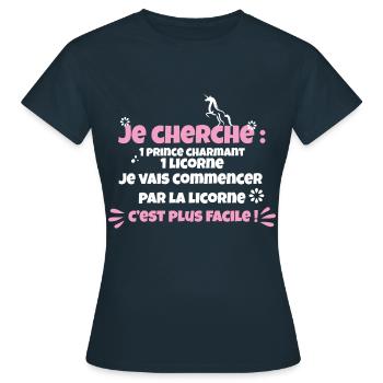 Cherche prince charmant et licorne - T-shirt Femme - marine - Devant - AI Model Female 172 dark (172cm)