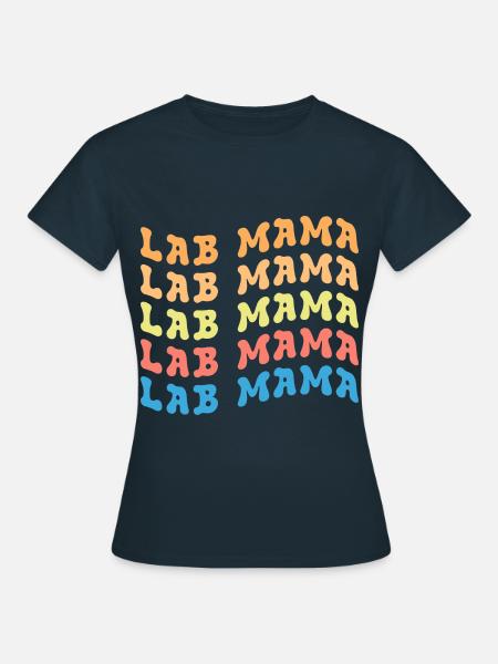 Lab Mama - Frauen T-Shirt - Navy