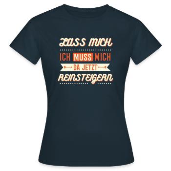 Lass mich - Frauen T-Shirt - Navy - Vorne - AI Model Female 172 dark (172cm)