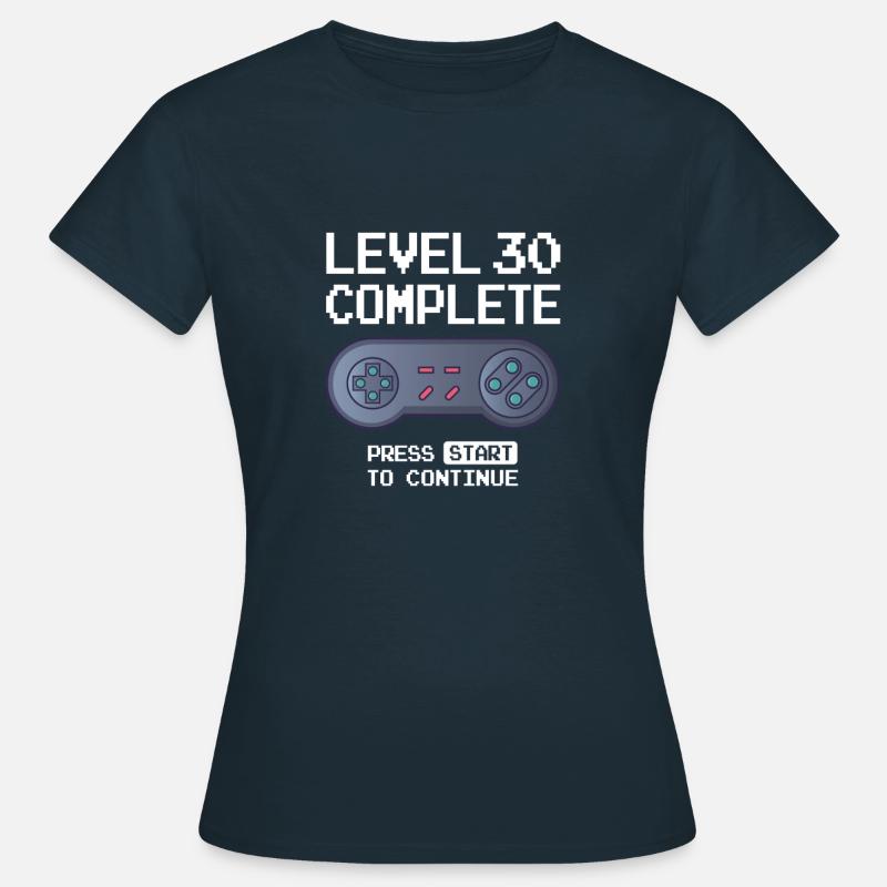 Funny Nerd Level 30 Complete - Women's T-Shirt - navy