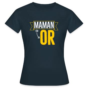 Maman en or - T-shirt Femme - marine - Devant - AI Model Female 172 dark (172cm)