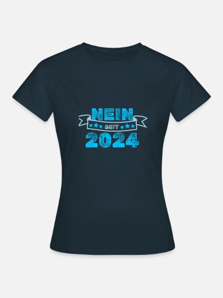 Niemals 2024 - Frauen T-Shirt - Navy
