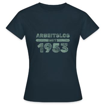 Arbeitslos 1953 - Frauen T-Shirt - Navy - Vorne - AI Model Female 172 dark (172cm)