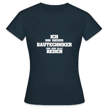 Beruf Bautechniker - Frauen T-Shirt - Navy - Vorne - AI Model Female 172 dark (172cm)