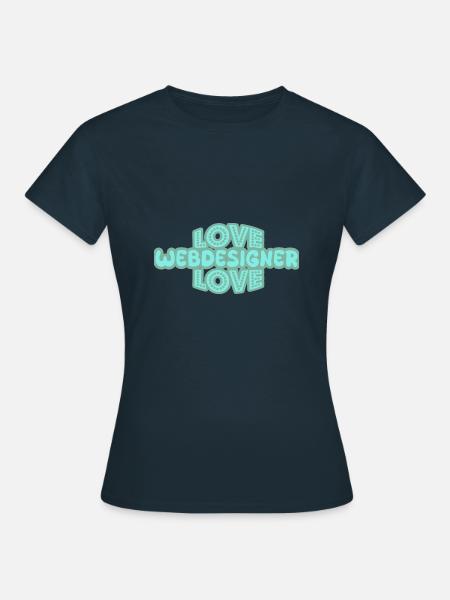 Spruch Webdesigner - Frauen T-Shirt - Navy