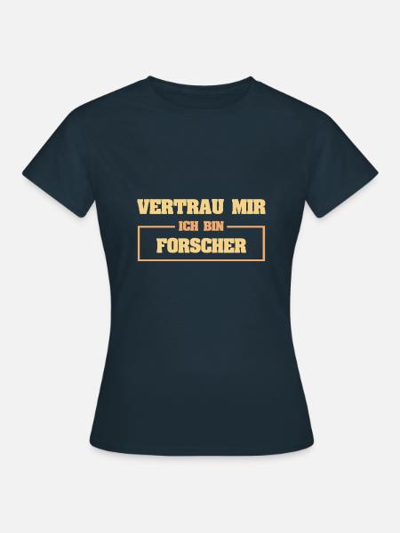 Lustig Forscher - Frauen T-Shirt - Navy