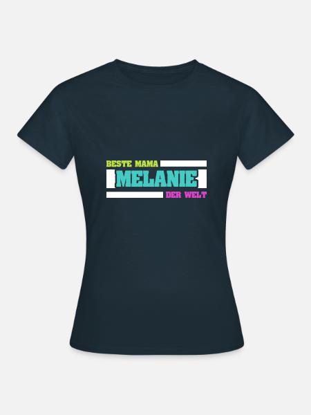 Geschenk für Melanie - Frauen T-Shirt - Navy
