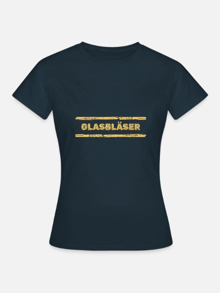 Beruf Glasbläser - Frauen T-Shirt - Navy