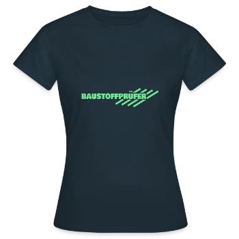 Gift for building materials tester - Women's T-Shirt - navy - Front - AI Model Female 172 dark (172cm)