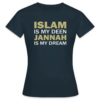 ISLAM IS MY DEEN JANNAH IS MY DREAM T SHIRT - Frauen T-Shirt - Navy - Vorne - AI Model Female 172 dark (172cm)