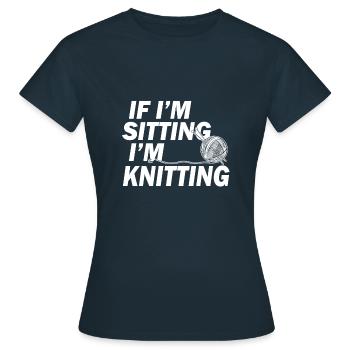 Wenn ich sitze, stricke ich - Frauen T-Shirt - Navy - Vorne - AI Model Female 172 dark (172cm)