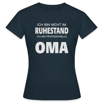 Rentnerin Professionelle Oma im Ruhestand Rente - Frauen T-Shirt - Navy - Vorne - AI Model Female 172 dark (172cm)
