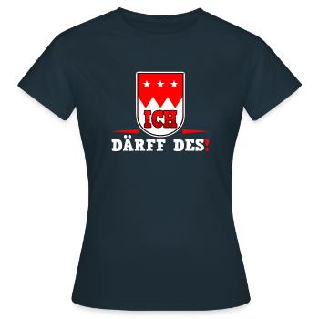 Franconian "Je dois" Franconie Bavière disant! - T-shirt Femme - marine - Devant - AI Model Female 172 dark (172cm)