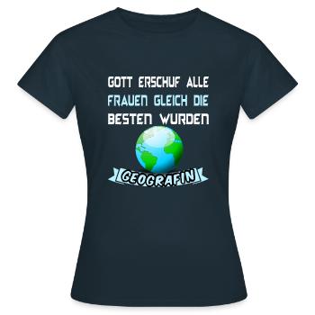 Geografin Geografie Geograf - Frauen T-Shirt - Navy - Vorne - AI Model Female 172 dark (172cm)