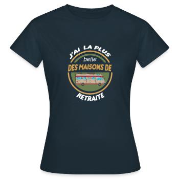 jai la plus belle des maisons de retraite - T-shirt Femme - marine - Devant - AI Model Female 172 dark (172cm)