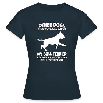 Drôle d’éducation canine Bull Terrier Propriétaire de chien - T-shirt Femme - marine - Devant - AI Model Female 172 dark (172cm)