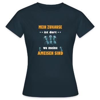 Ameise Ameisen Züchter Spruch Ameisenvolk Geschenk - Frauen T-Shirt - Navy - Vorne - AI Model Female 172 dark (172cm)