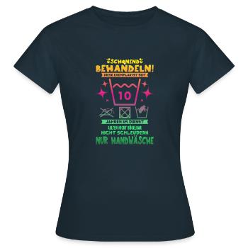 10.Geburtstag Schonend Behandeln - Frauen T-Shirt - Navy - Vorne - AI Model Female 172 dark (172cm)