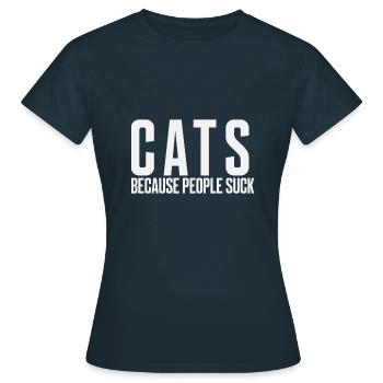 Les chats parce que les gens sont nuls - T-shirt Femme - marine - Devant - AI Model Female 172 dark (172cm)