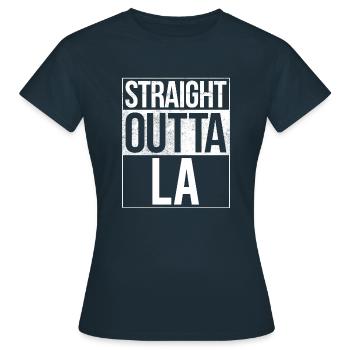 Straight Outta LA - Women's T-Shirt - navy - Front - AI Model Female 172 dark (172cm)