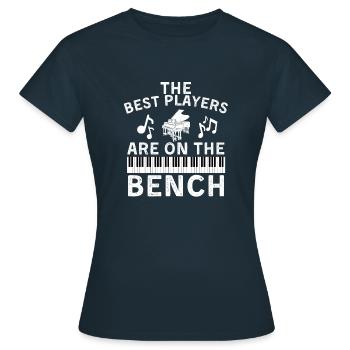 Die besten Spieler sind auf dem Klavierbank-Design. - Frauen T-Shirt - Navy - Vorne - AI Model Female 172 dark (172cm)