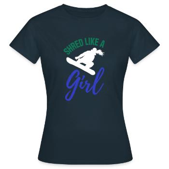 Shred Like A Girl Snowboard Girls Womens - Women's T-Shirt - navy - Front - AI Model Female 172 dark (172cm)