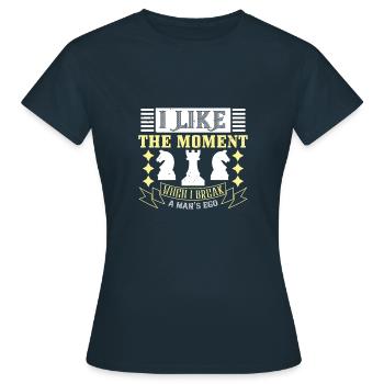 J’aime le moment où je brise l’ego d’un homme - T-shirt Femme - marine - Devant - AI Model Female 172 dark (172cm)