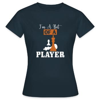 i’m a bit of a player - Women's T-Shirt - navy - Front - AI Model Female 172 dark (172cm)