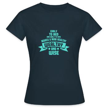 Se coucher tôt et se lever tôt fait un homme - T-shirt Femme - marine - Devant - AI Model Female 172 dark (172cm)