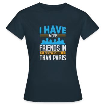 J’AI PLUS D’AMIS À NEW YORK QU’À PARIS - T-shirt Femme - marine - Devant - AI Model Female 172 dark (172cm)