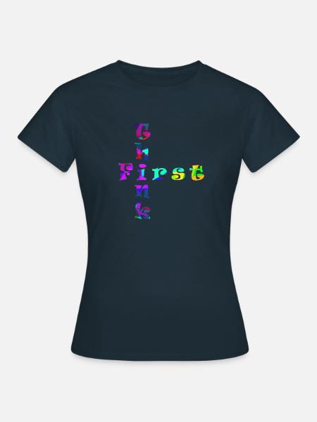 Think First - Frauen T-Shirt - Navy
