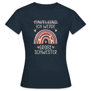 Ich werde Große Schwester Regenbogen Babyfeier - Frauen T-Shirt - Navy - Vorne - AI Model Female 172 dark (172cm)
