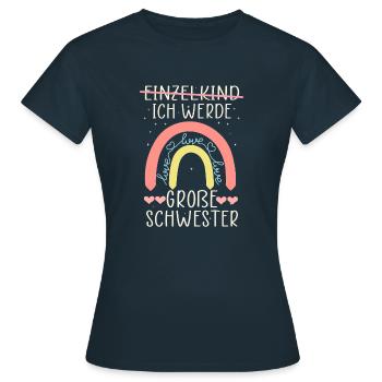 Ich werde Große Schwester Regenbogen Babyfeier - Frauen T-Shirt - Navy - Vorne - AI Model Female 172 dark (172cm)