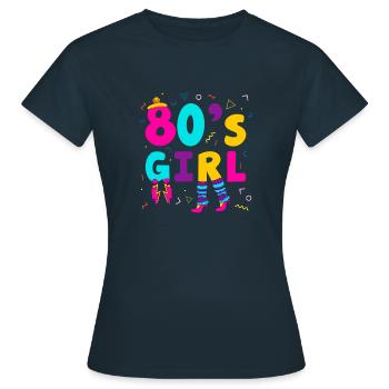 80's Girl Eighties Woman - Women's T-Shirt - navy - Front - AI Model Female 172 dark (172cm)