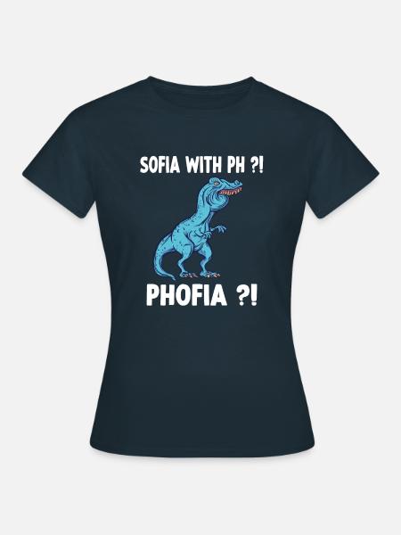 Sofia instead of Sophia Shirt Funny Trex Meme Over - Frauen T-Shirt - Navy
