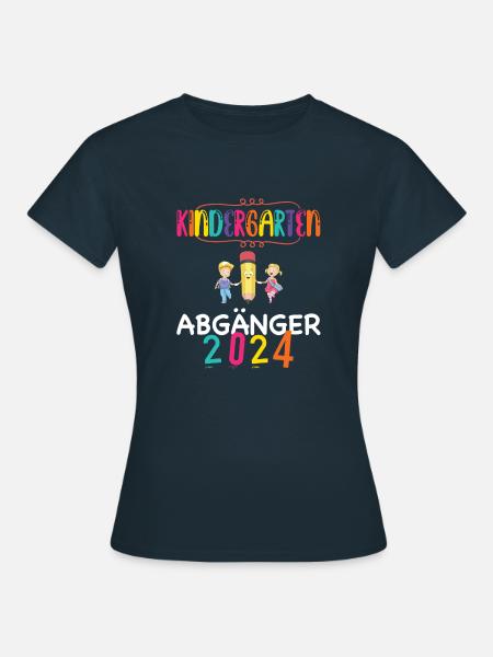 Kindergarten Abgänger 2024 Abschied Kita Kiga Hort - Frauen T-Shirt - Navy