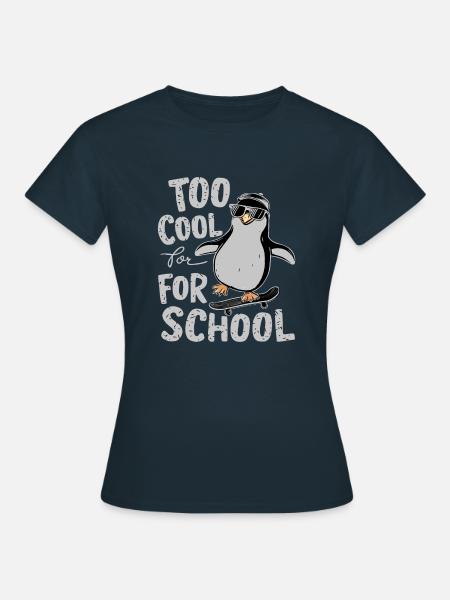 TROP COOL POUR L’ÉCOLE - T-shirt Femme - marine