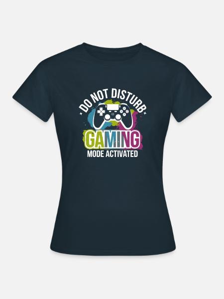 Do Not Disturb Gaming - Frauen T-Shirt - Navy