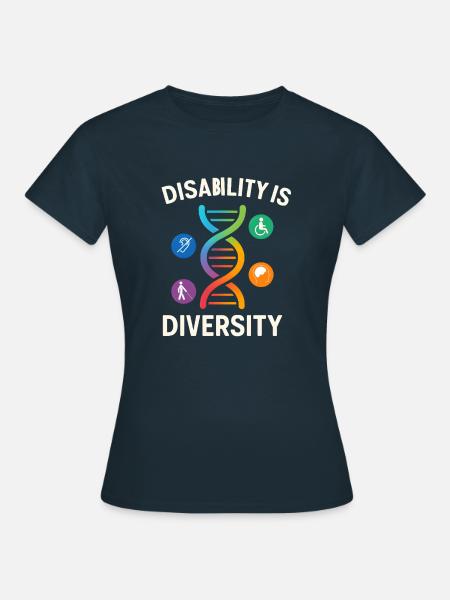 Disability Is Diversity DNA Design - Frauen T-Shirt - Navy