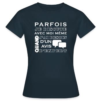 Parfois je discute avec moi même - T-shirt Femme - marine - Devant - AI Model Female 172 dark (172cm)