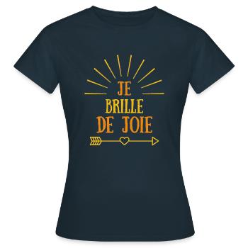 Je brille de joie - T-shirt Femme - marine - Devant - AI Model Female 172 dark (172cm)