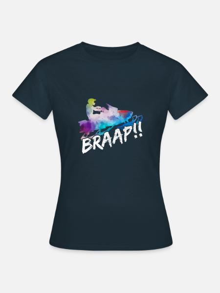 Braap! Snøscooter gave - T-skjorte for kvinner - marine
