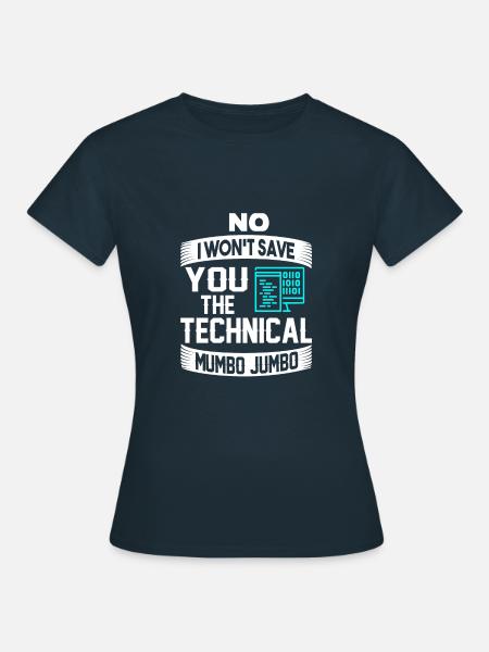 Lustiges technisches Mumbo Jumbo-Programmierergeschenk - Frauen T-Shirt - Navy