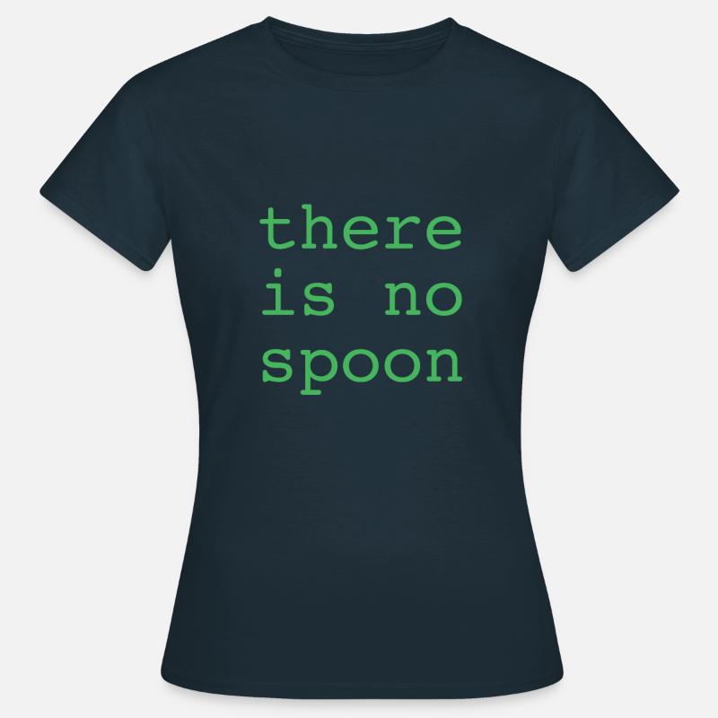 There Is No Spoon - Women's T-Shirt - navy
