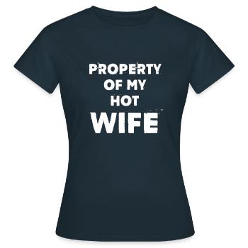 Property Of My Hot Wife - Women's T-Shirt - navy - Front - AI Model Female 172 dark (172cm)